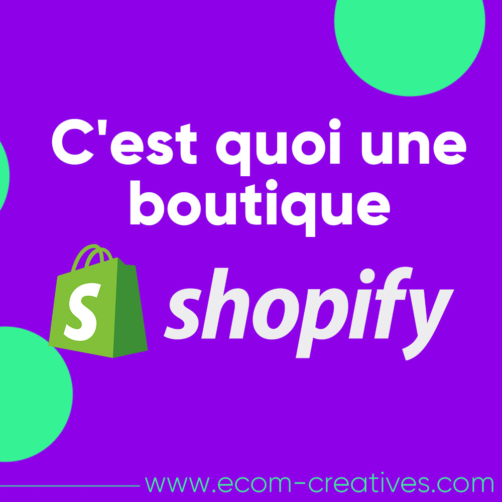 C'est quoi une boutique shopify ?